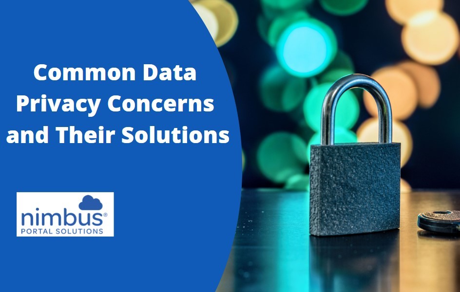 Common Data Privacy Concerns and Their Solutions | Nimbus Blog
